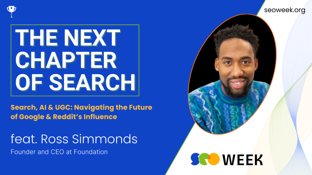 Ross Simmonds for SEO Week