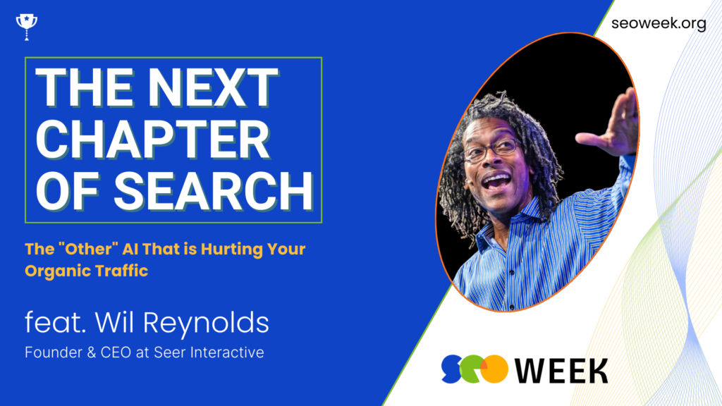 Wil Reynolds for SEO Week