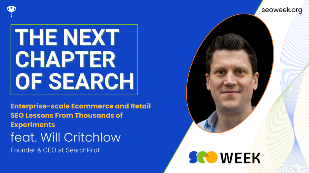 Will Critchlow for SEO Week