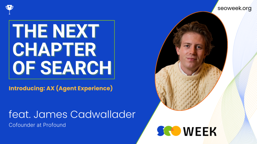 James Cadwallader for SEO Week