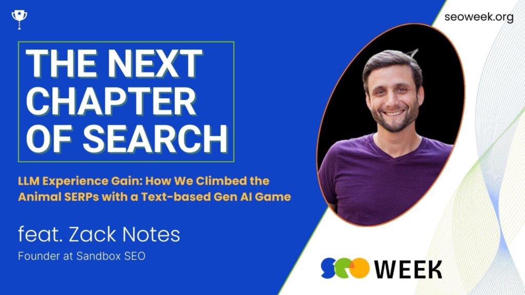 Zack Notes for SEO Week